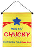 Vote For Chucky Flag