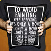 It's Only A Movie Pillow