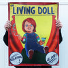The Living Doll Vinyl Banner