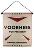 Voorhees For President Flag