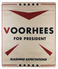 Voorhees For President Flag
